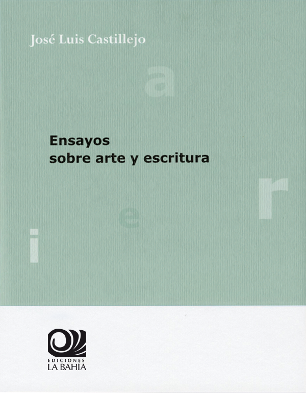 ENSAYOS SOBRE ARTE Y ESCRITURA
