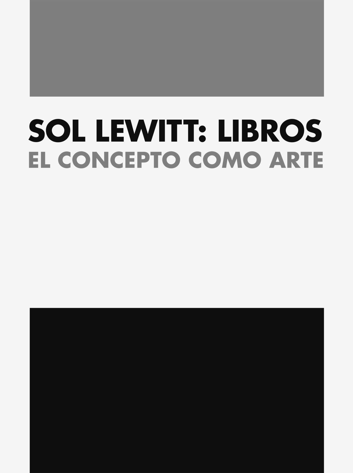 SOL LEWITT: LIBROS. El concepto como arte