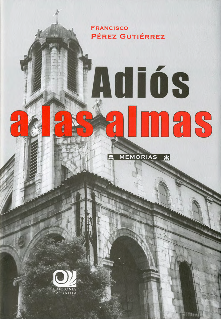 ADIÓS A LAS ALMAS