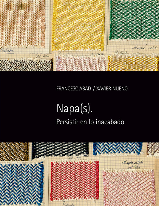 NAPA(S). Persistir en lo inacabado