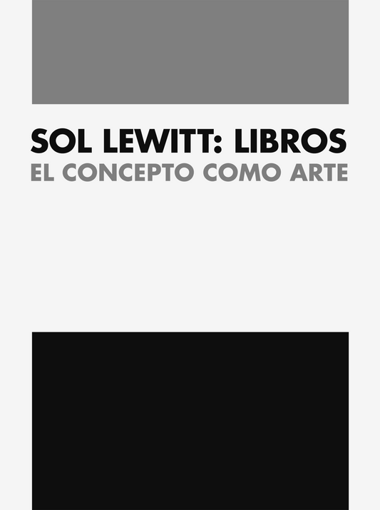 SOL LEWITT: LIBROS. El concepto como arte